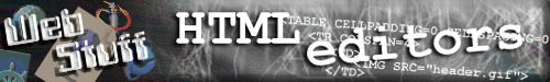 HTML editors I have known
